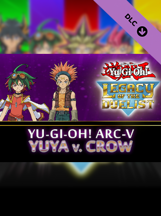 Yu-Gi-Oh! Legacy of the Duelist: Arc-V - Yuya vs Crow (PC) - Steam Key  - UNITED STATES