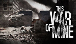 This War of Mine: Final Cut (PC) - Steam Key  - GLOBAL