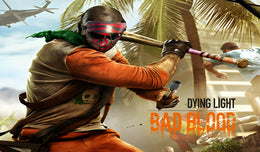 DYING LIGHT: BAD BLOOD Steam Key GLOBAL